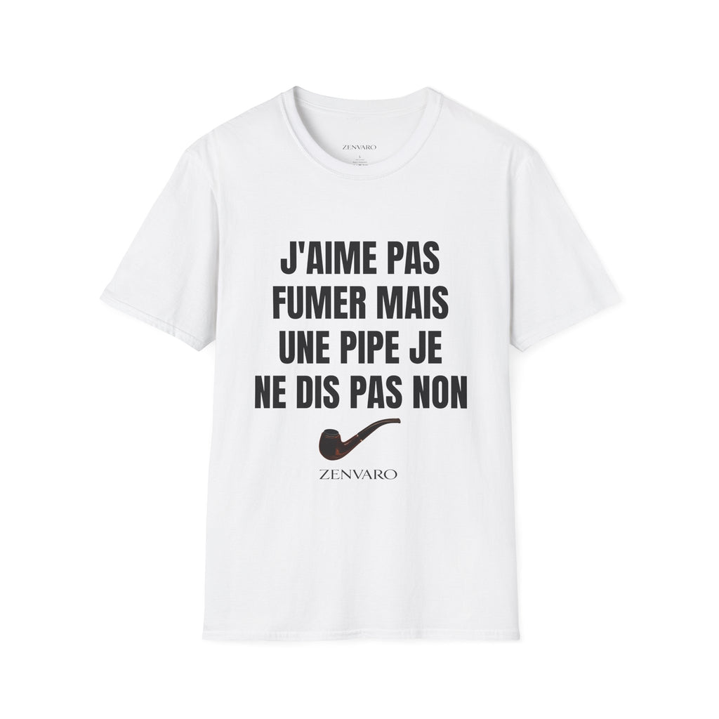 T-Shirt "J'aime pas fumer mais une pipe je ne dis pas non"