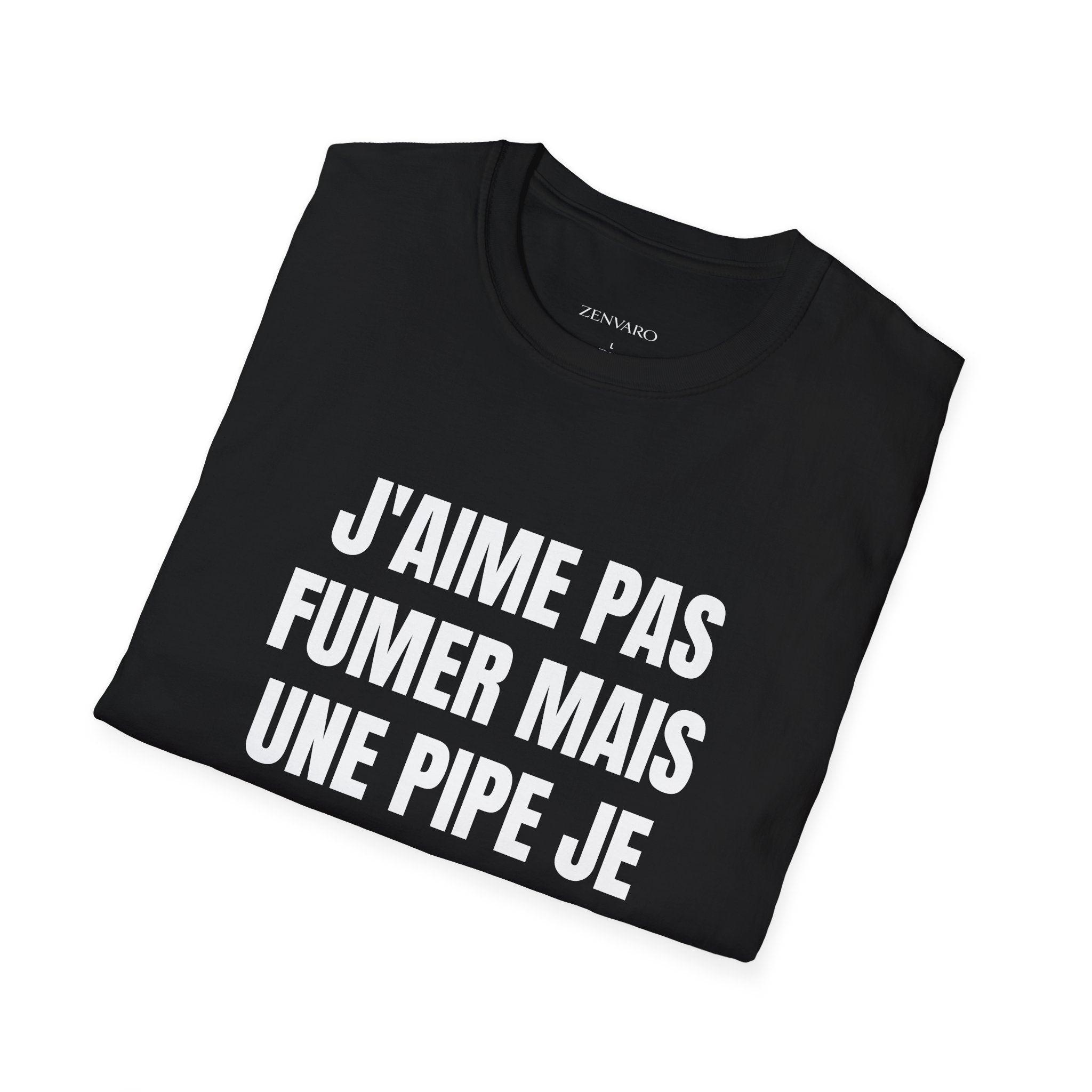 T-Shirt "J'aime pas fumer mais une pipe je ne dis pas non"