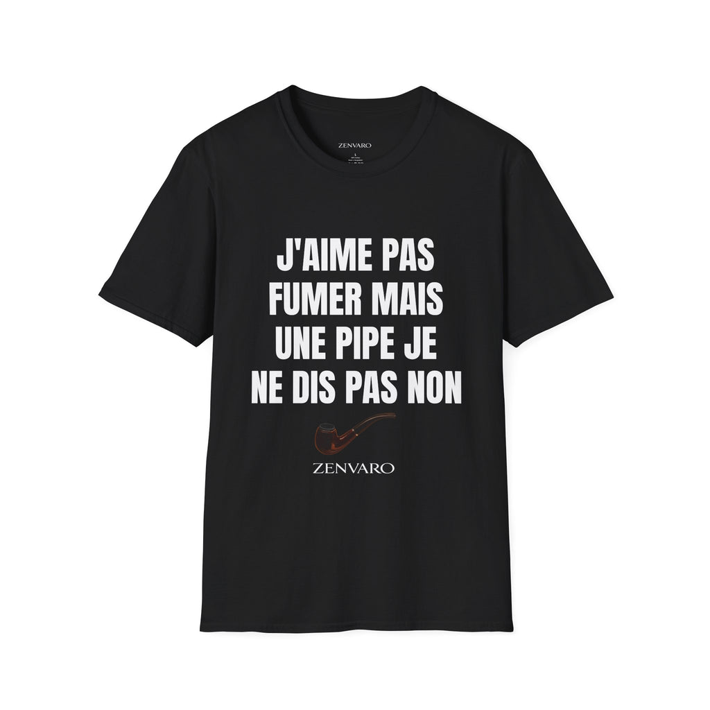 T-Shirt "J'aime pas fumer mais une pipe je ne dis pas non"